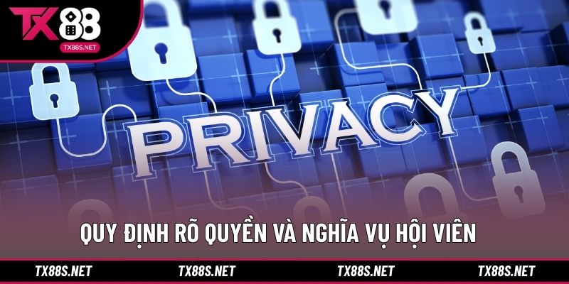 Quy định rõ quyền và nghĩa vụ hội viên